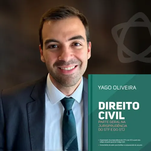 Professor Yago Oliveira, autor de Direito Civil - Parte Geral